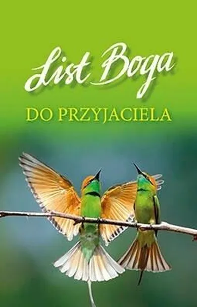 List Boga do przyjaciela
