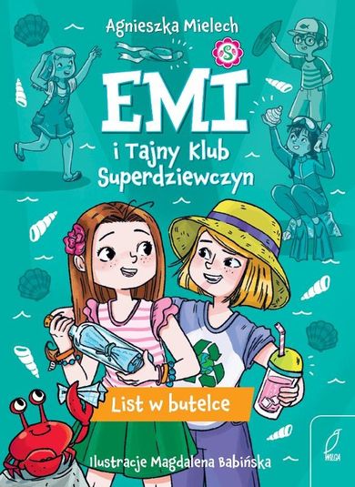 List w butelce. Emi i Tajny Klub Superdziewczyn. Tom 8