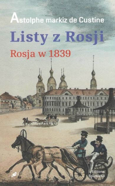 Listy z Rosji. Rosja 1839