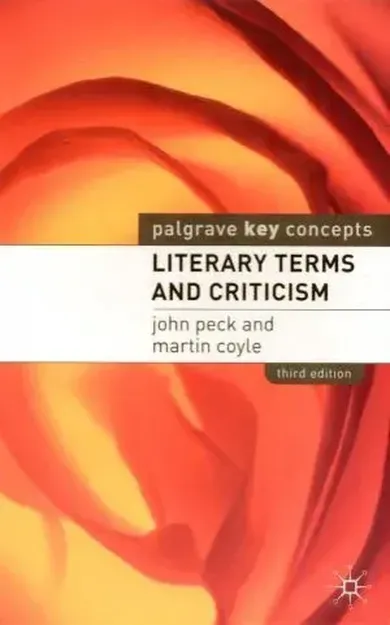 Literary Terms and Criticism, 3rd Edition