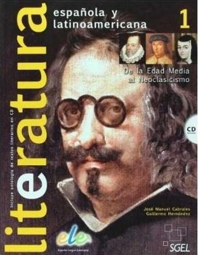 Literatura espanola y latinoamericana 1 + CD