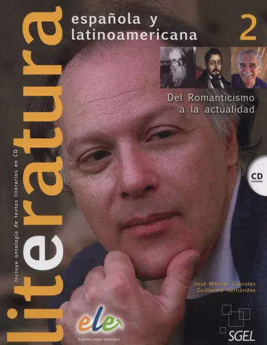 Literatura espanola y latinoamericana 2 + CD