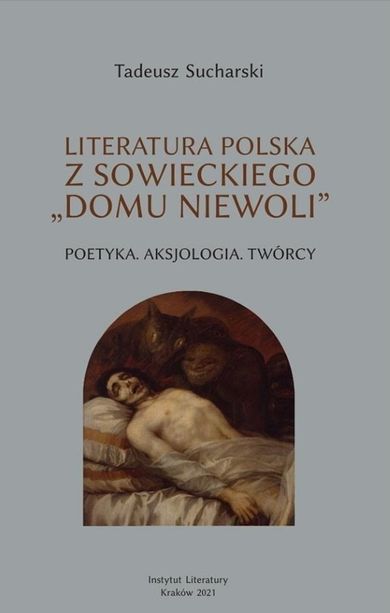 Literatura polska z sowieckiego "Domu niewoli"