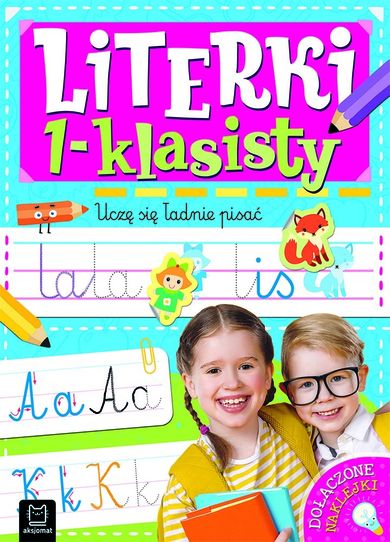Literki 1-klasisty. Uczę się ładnie pisać - smyk.com