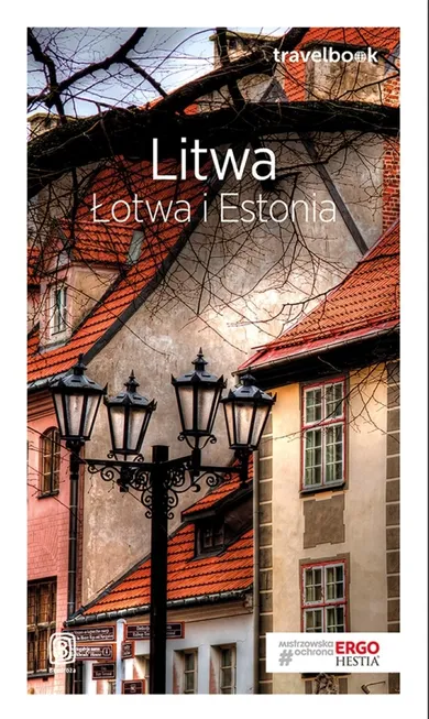 Litwa Łotwa i Estonia. Travelbook