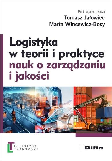 Logistyka w teorii i praktyce nauk o zarządzaniu