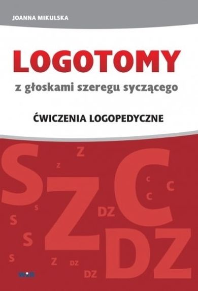 Logotomy syczące s, z, c, dz