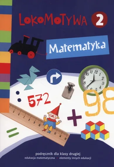 Lokomotywa 2. Matematyka. Podręcznik