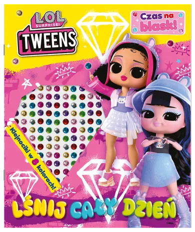 L.O.L. Surprise! Lśnij cały dzień! Czas na blask