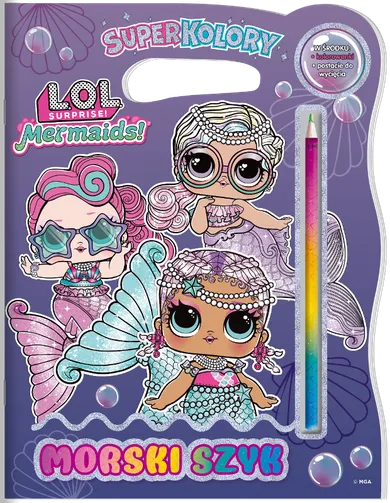 L.O.L. Surprise! Morski szyk. Superkolory