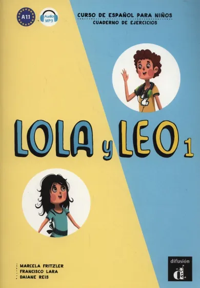 Lola y Leo 1. Cuaderno de ejercicios 1