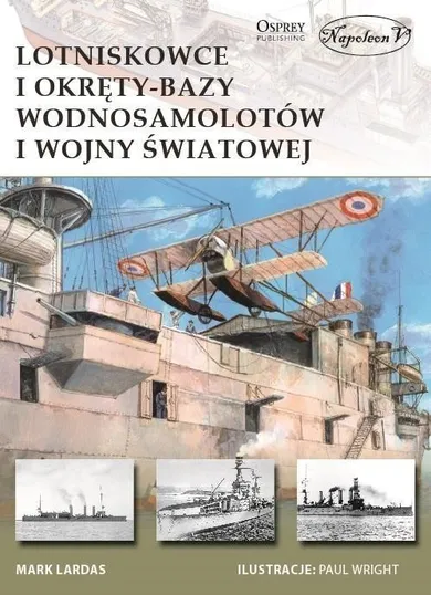 Lotniskowce i okręty-bazy wodnosamolotów I WŚ