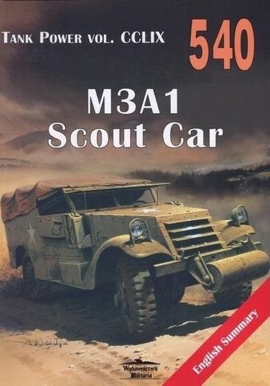 M3A1 Scout Car. Tank Power vol. CCLIX