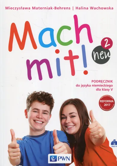 Mach mit! neu 2. Podręcznik do języka niemieckiego dla klasy V + 2CD