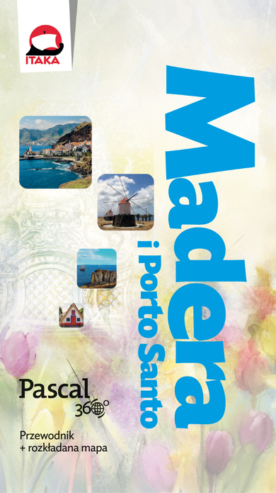 Madera i Porto Santo. Pascal 360 stopni