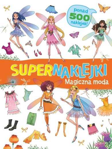 Magiczna moda. Supernaklejki