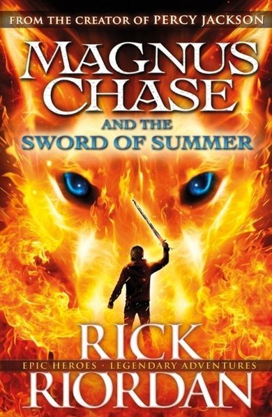 Magnus Chase and the Sword of Summer