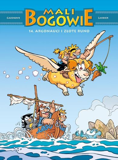 Mali bogowie. Tom 14. Argonauci i złote runo