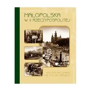 Małopolska w II Rzeczpospolitej