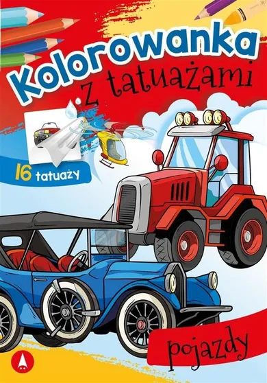 Malowanka A5. Kolorowanka z tatuażami. Pojazdy