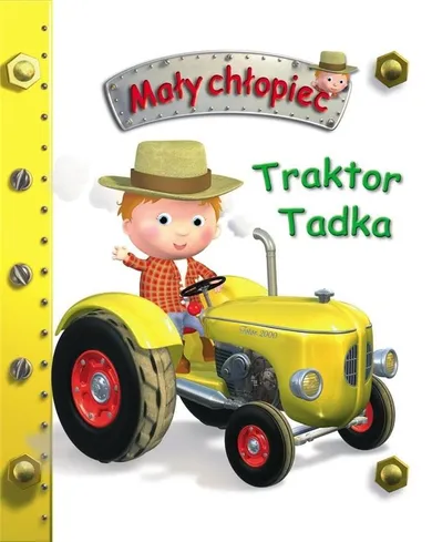 Mały chłopiec. Traktor Tadka