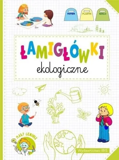 Mały geniusz. Łamigówki ekologiczne