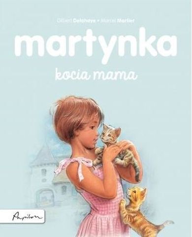 Martynka. Kocia mama