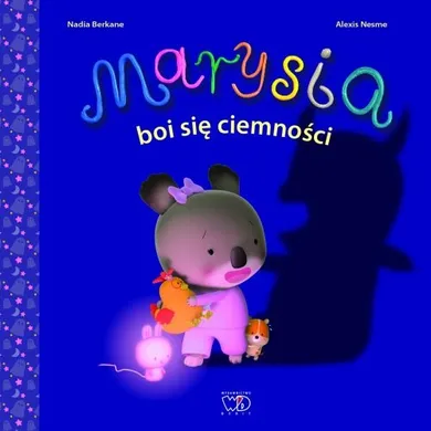 Marysia boi się ciemności