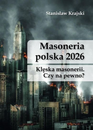 Masoneria polska 2026. Klęska masonerii