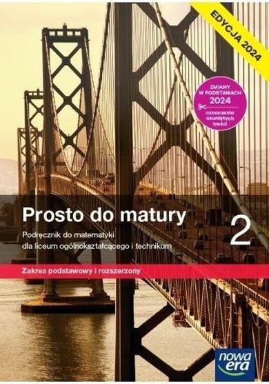 Matematyka LO 2. Prosto do matury. Podręcznik