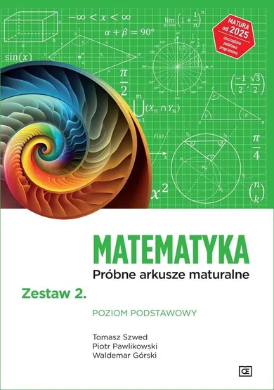 Matematyka LO. Próbne arkusze maturalne. Zeszt 2 ZP