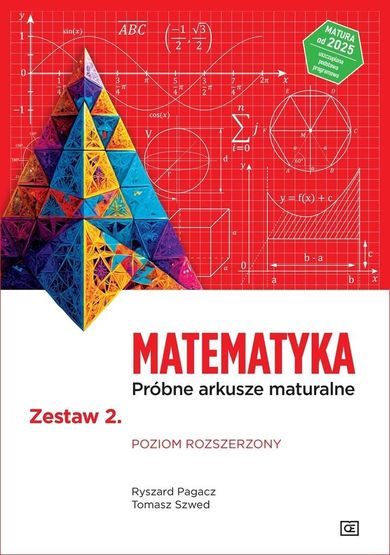 Matematyka LO. Próbne arkusze maturalne. Zeszt 2 ZR
