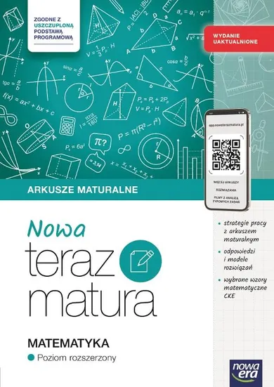 Matematyka Nowa. Teraz Matura. Zakres rozszerzony. Arkusze maturalne