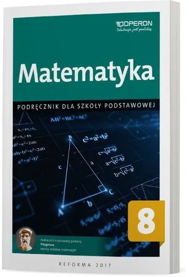 Matematyka. Podręcznik. Szkoła podstawowa. Klasa 8