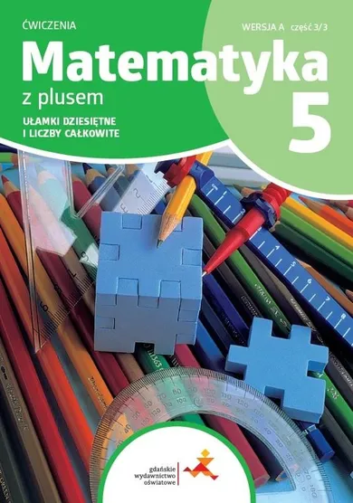 Matematyka SP 5 Z plusem. Ćwiczenia. Ułamki