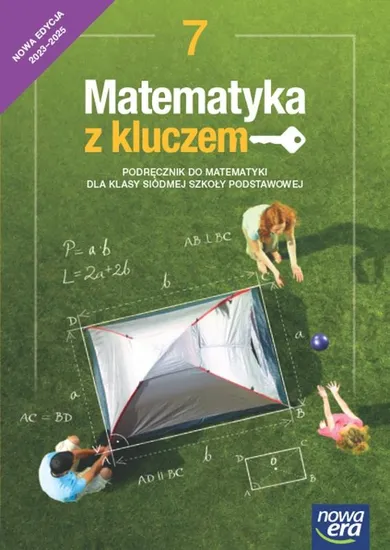 Matematyka. Szkoła podstawowa 7. Matematyka z kluczem. Podręcznik. Edycja 2023-2025