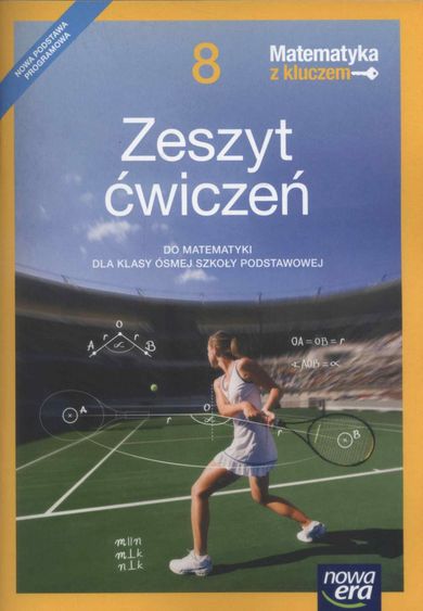 Matematyka z kluczem 8. Zeszyt ćwiczeń - smyk.com