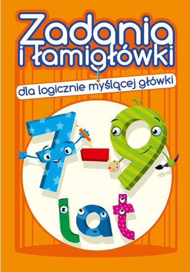 Matematyka, Zadania i łamigłówki. 7-9 lat