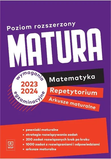 Matura. Matematyka. Repetytorium i arkusze. Poziom rozszerzony