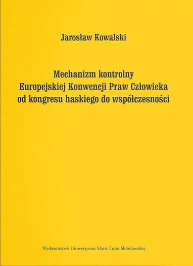 Mechanizm kontrolny Europejskiej Konwencji Praw