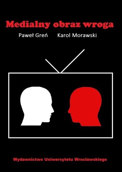 Medialne obrazy wroga/FNCE