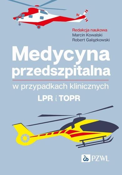 Medycyna przedszpitalna w przypadkach klinicznych