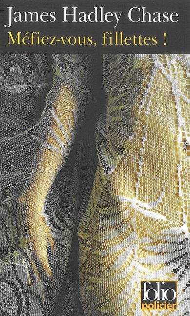 Mefiez-vous, fillettes!