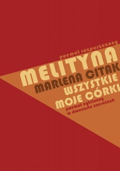 Melityna - poemat rozpuszczony