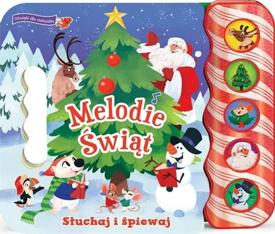 Melodie Świąt. Słuchaj i śpiewaj