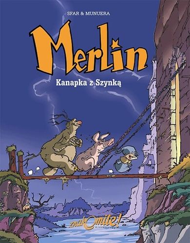 Merlin. Tom 1. Kanapka z Szynką