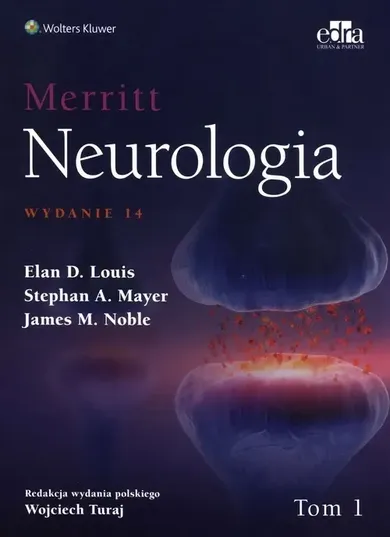 Merritt Neurologia. Tom 1