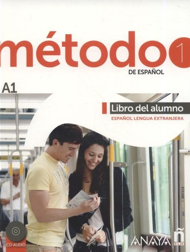 Metodo 1 de espanol. Libro del Alumno A1 + CD