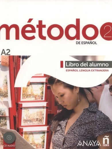 Metodo 2 de espanol. Libro del Alumno A2 + CD