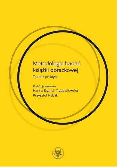 Metodologia badań książki obrazkowej. Teoria i praktyka